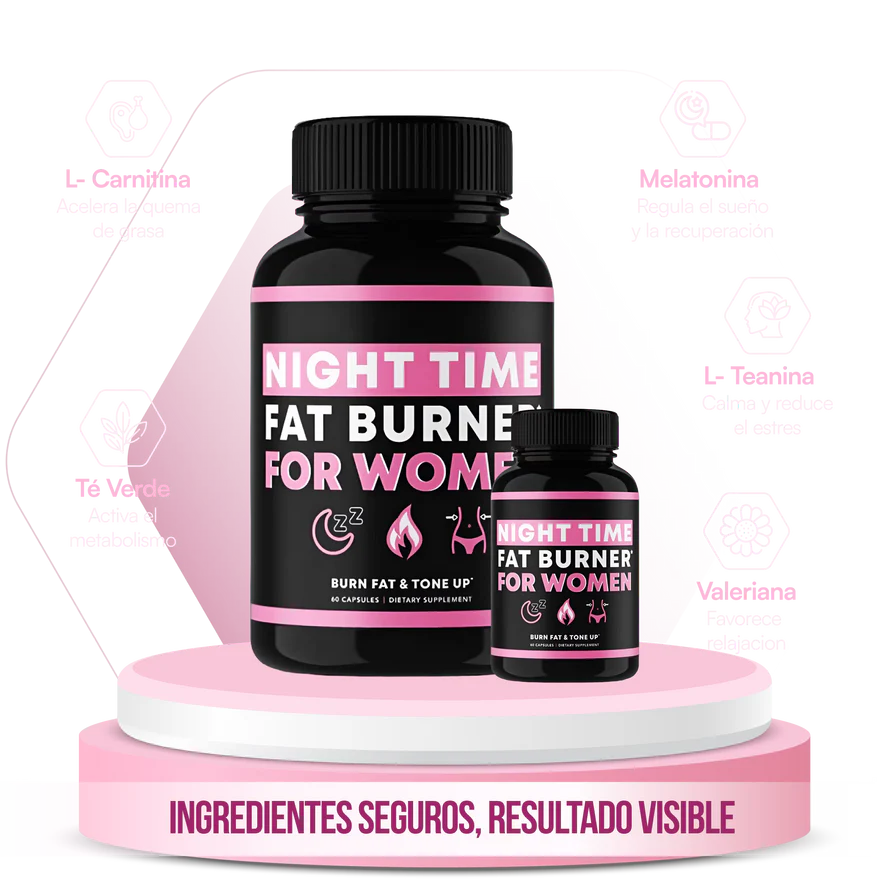 NIGHT TIME QUEMADOR DE GRASA NOCTURNO